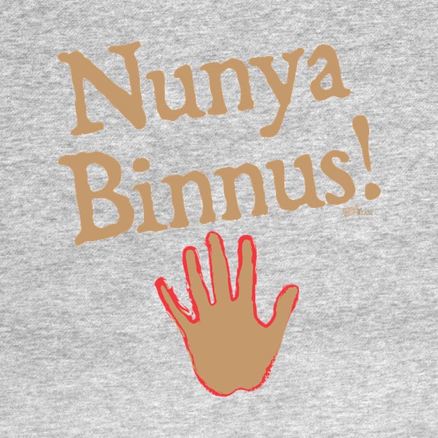 Nunya Binnus by NN Tease